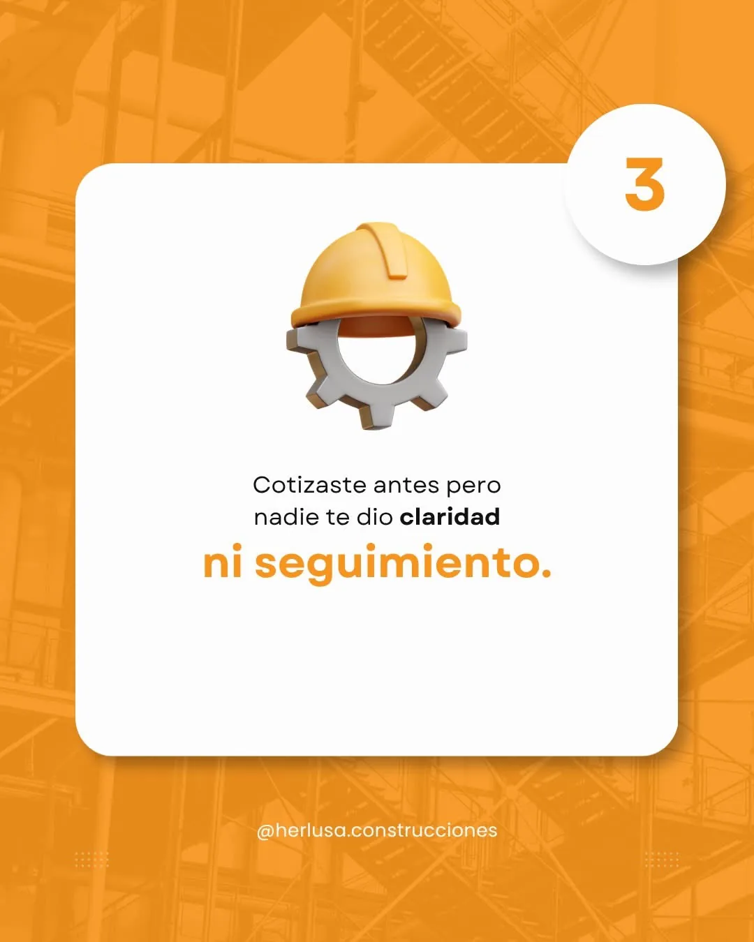Claridad y seguimiento en la construcción